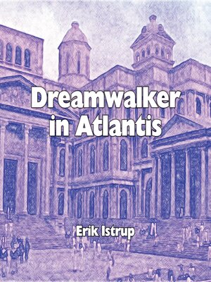 cover image of Dreamwalker in Atlantis